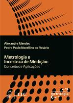 Livro - Metrologia e Incerteza de Medição - Conceitos e Aplicações