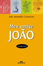 Livro - Meu Amigo João Livro - Meu Amigo João