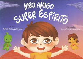 Livro - Meu Amigo Super Espírito