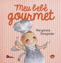 Livro - Meu bebê gourmet Livro - Meu bebê gourmet