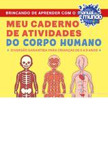 Livro Meu Caderno de Atividades do Corpo Humano Katie Stokes