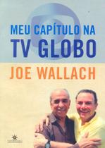 Livro - Meu capítulo na TV Globo Livro - Meu capítulo na TV Globo