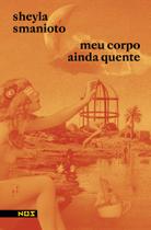 Livro - Meu corpo ainda quente