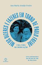 Livro - Meu dizeres e fazeres em torno de Paulo Freire Livro - Meu dizeres e fazeres em torno de Paulo Freire