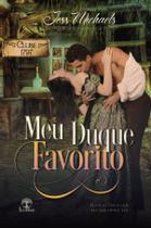 Livro - Meu Duque Favorito (Clube 1797 - Livro 2)