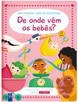 Livro - Meu grande livro de respostas: De onde vêm os bebês?