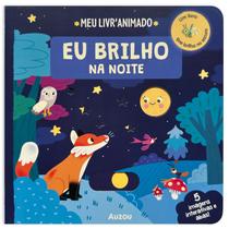Livro - Meu livro animado: Eu brilho na noite