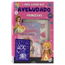 Livro - Meu Livro Aveludado: Princesas