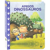 Livro - Meu Livro Fofinho: Amigos Dinossauros