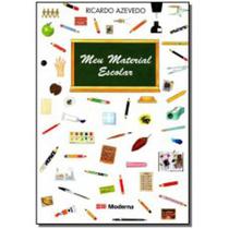 Livro Meu Material Escolar - Ricardo Azevedo