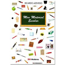 Livro Meu Material Escolar - Ricardo Azevedo