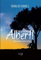 Livro - Meu nome é Albert!