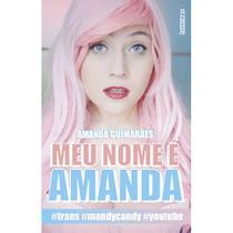 Livro - Meu nome é Amanda Livro - Meu nome é Amanda
