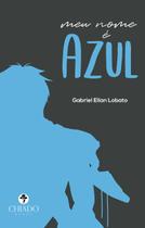 Livro - Meu nome é Azul