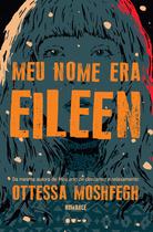 Livro - Meu nome era Eileen Livro - Meu nome era Eileen