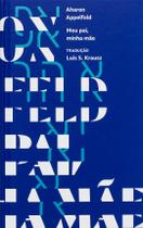 Livro - Meu pai, minha mãe Livro - Meu pai, minha mãe