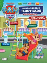 Livro - Meu primeiro dicionário de adesivos: Dia a dia/ Patrulha Canina Livro - Meu primeiro dicionário de adesivos: Dia a dia/ Patrulha Canina
