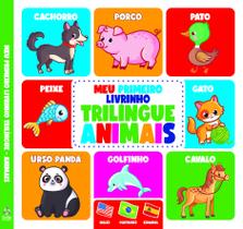 Livro - Meu Primeiro Livrinho Trilíngue - Animais