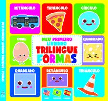 Livro - Meu Primeiro Livrinho Trilíngue - Formas