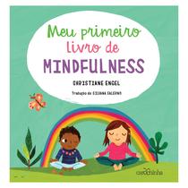 Livro - Meu primeiro livro de Mindfulness Livro - Meu primeiro livro de Mindfulness