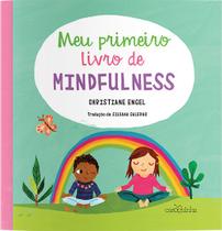 Livro - Meu primeiro livro de Mindfulness