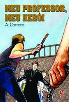 Livro - Meu Professor, Meu Herói