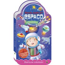 Livro - Meu superkit de arte & criatividade! Vamos explorar - Espaço