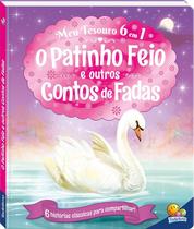 Livro - MEU TESOURO 6 EM 1: PATINHO FEIO E OUTROS CONTOS DE FADAS, O