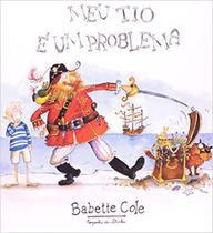 Livro - Meu tio é um problema Livro - Meu tio é um problema