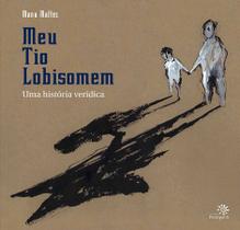 Livro - Meu tio lobisomem Livro - Meu tio lobisomem