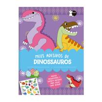 Livro - Meus Adesivos de Dinossauros - Muitos Passatempos e Também Adesivos para Colar Onde Quiser!