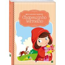 Livro - Meus Clássicos Favoritos: Chapeuzinho Vermelho