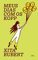 Livro - Meus dias com os Kopp Livro - Meus dias com os Kopp