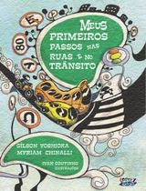 Livro - Meus primeiros passos nas ruas e no trânsito