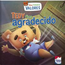 Livro - Meus Primeiros Valores:Tedy fica Agradecido