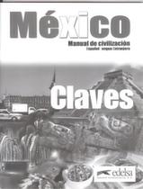 Livro - Mexico Manual De Civilizacion - Claves - Nivel B1-C2