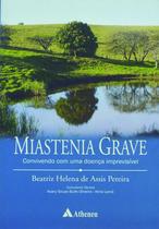 Livro - Miastenia grave - convivendo com uma doença imprevisível