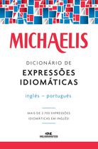 Livro - Michaelis dicionário de expressões idiomáticas – inglês-português