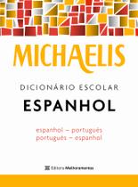 Livro - Michaelis dicionário escolar espanhol Livro - Michaelis dicionário escolar espanhol