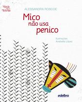 Livro - Mico não usa penico