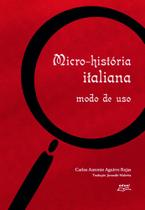 Livro Micro-história italiana: modo de uso - Eduel