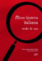 Livro Micro-história italiana: modo de uso - Eduel