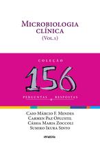 Livro - Microbiologia clínica: 156 perguntas e respostas - Volume 1
