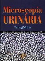Livro - Microscopia Urinaria Texto E Atlas - Editorial premier