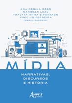 Livro - Mídia: narrativas, discursos e história