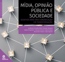 Livro - Mídia, opinião pública e sociedade: