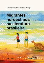 Livro - Migrantes nordestinos na literatura brasileira