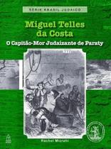 LIvro MIGUEL TELLES SÉRIE BRASIL JUDAICO VOL. 4