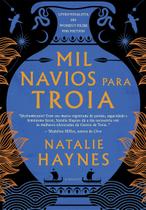 Livro - Mil navios para Troia