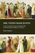 Livro - Mil vezes mais justo Livro - Mil vezes mais justo